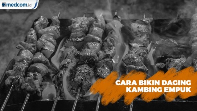 Tips Memasak Daging Kambing Empuk