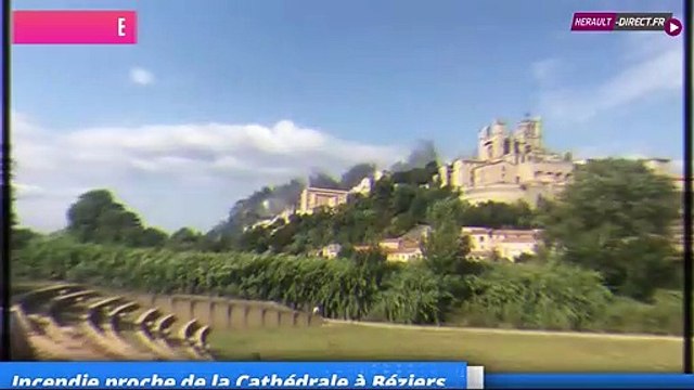 Incendie à Béziers à proximité de la Cathédrale