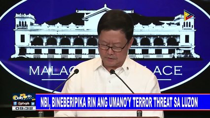 NBI, bineberipika rin ang umano'y terror threat sa Luzon