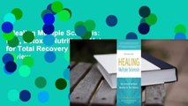 Healing Multiple Sclerosis: Diet, Detox & Nutritional Makeover for Total Recovery  Review