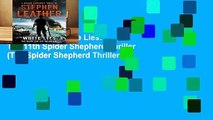 Full Version  White Lies: The 11th Spider Shepherd Thriller (The Spider Shepherd Thrillers)