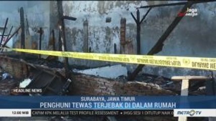 Rumah Terbakar di Kenjeran Surabaya, Satu Penghuni Tewas