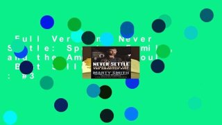 Full Version  Never Settle: Sports, Family, and the American Soul  Best Sellers Rank : #3
