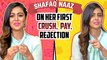 Shafaq Naaz REVEALS Her First CRUSH, First Job, First REJECTION | First Dairies