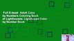 Full E-book  Adult Color by Numbers Coloring Book of Lighthouses: Lighthouse Color by Number Book