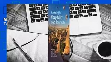 Marketing for Hospitality and Tourism