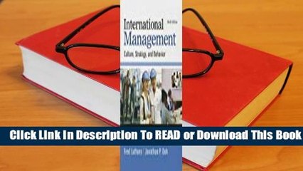 International Management: Culture, Strategy, and Behavior