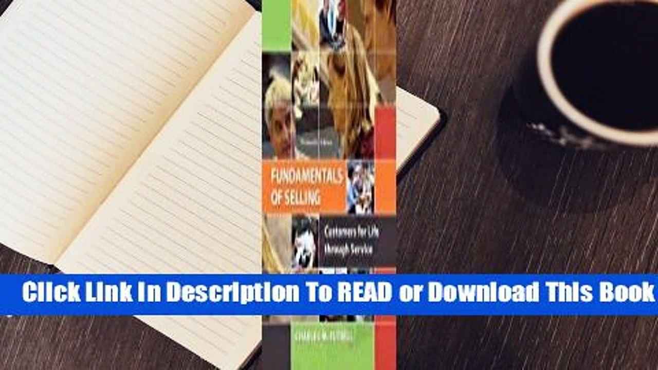 Fundamentals of Selling: Customers for Life Through Service
