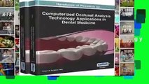 Full Version  Handbook of Research on Computerized Occlusal Analysis Technology Applications in