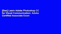 [Doc] Learn Adobe Photoshop CC for Visual Communication: Adobe Certified Associate Exam
