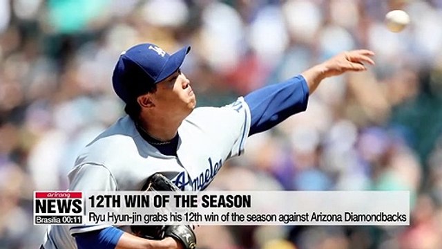 LA Dodgers' Ryu Hyun-jin grabs his 12th win of the season against Arizona Diamondbacks