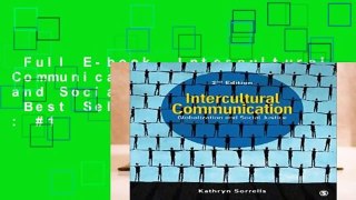Full E-book  Intercultural Communication: Globalization and Social Justice  Best Sellers Rank : #1