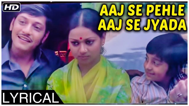 Aaj Se Pehle Aaj Se Jyada | Lyrical | Chitchor | K. J. Yesudas Songs | Amol Palekar, Zarina Wahab