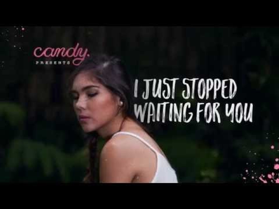 Candy Feels: I Just Stopped Waiting For You