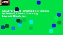 About For Books  Simplified Microblading by Beeautiful Brows: Spreading Love and Beauty one