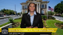 Gross & Schuster, P.A. Fort Walton Beach Excellent 5 Star Review by Casey F.