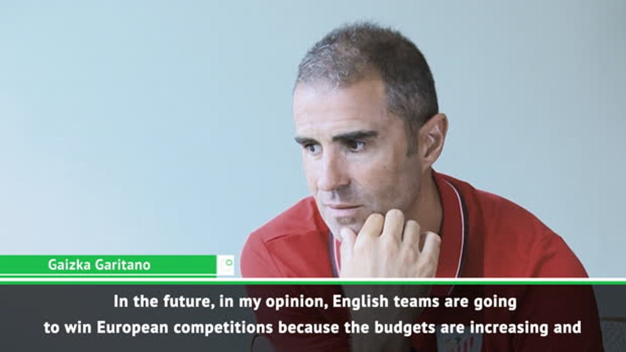 Gap increasing between English and Spanish teams - Garitano