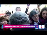 Juez concede amparo a Rosario Robles contra cualquier orden de aprehensión | Noticias con Yuriria