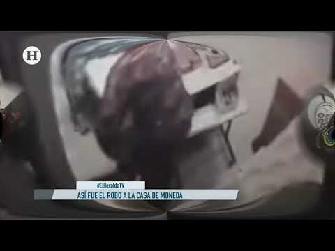 Video del robo a la Casa de Moneda muestra cómo operaron los bandidos