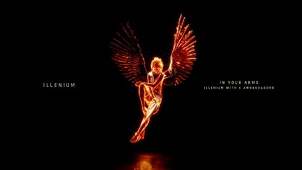 ILLENIUM - In Your Arms