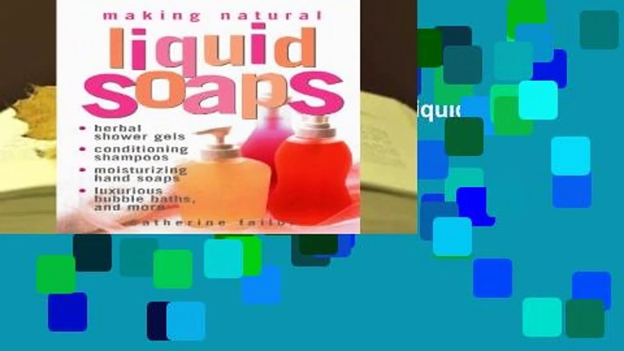 About For Books  Making Natural Liquid Soaps  For Free