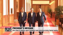 President Moon likely to address Japan's retaliatory trade restrictions during Cabinet meeting
