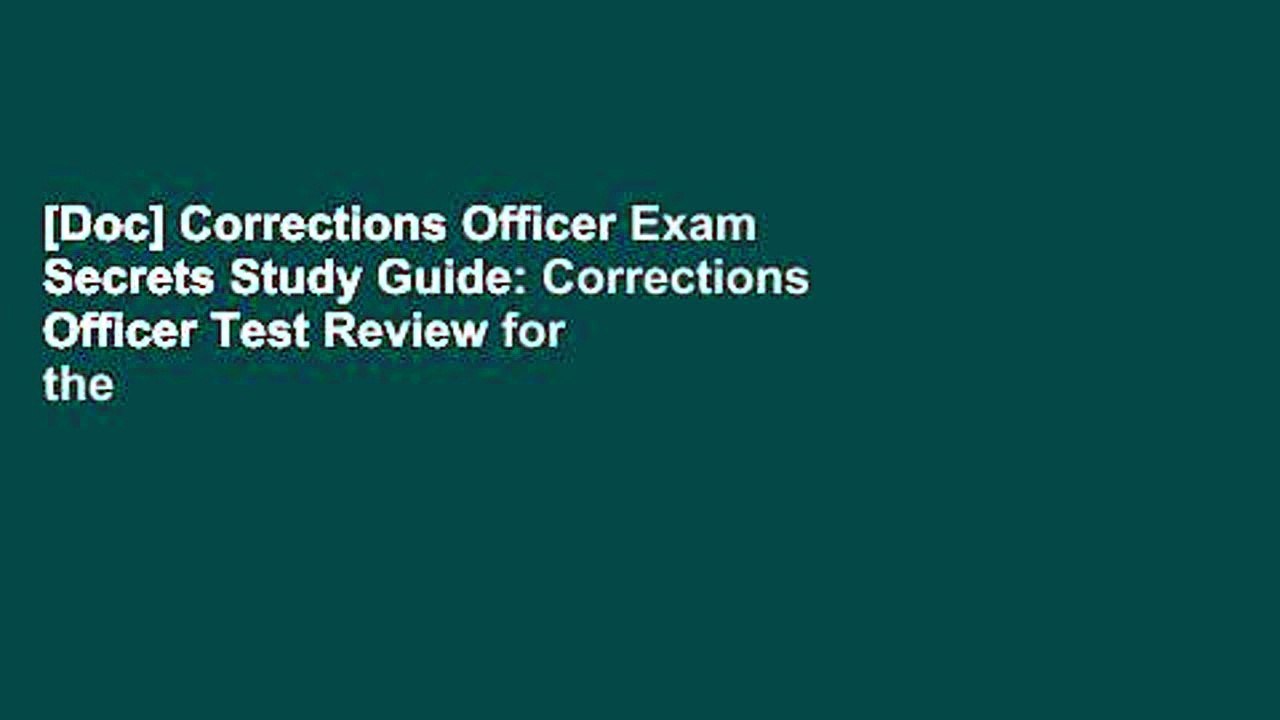 [Doc] Corrections Officer Exam Secrets Study Guide: Corrections Officer Test Review for the