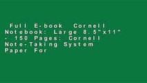 Full E-book  Cornell Notebook: Large 8.5