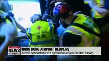 HK Int'l Airport reopens; U.S., Canada warn China not to intervene with force