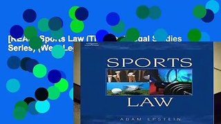 [READ] Sports Law (The West Legal Studies Series) (West Legal Studies (Paperback))