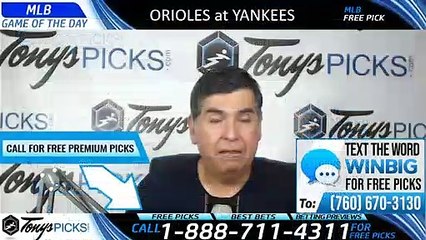 Orioles Yankees MLB Pick 8/13/2019