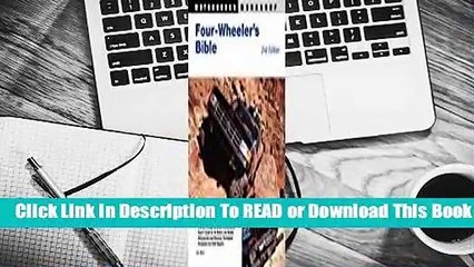 [Read] Four-Wheeler's Bible: 2nd Edition  For Kindle