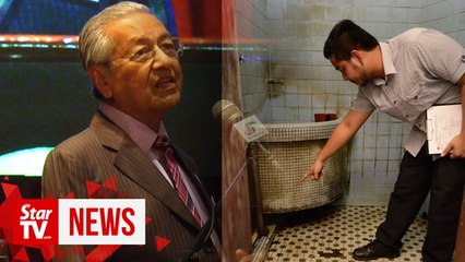 Dr M raises a stink over state of public toilets