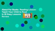 About For Books  Reading Lesson: Teach Your Child to Read in 20 Easy Lessons  Review