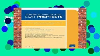 [Read] 10 More, Actual Official LSAT Preptests: (preptests 19-28) (Lsat Series)  Best Sellers