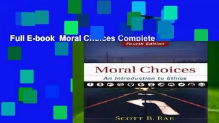 Full E-book  Moral Choices Complete