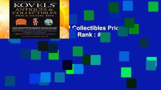 Kovels  Antiques and Collectibles Price Guide 2019  Best Sellers Rank : #2