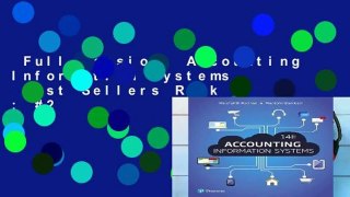Full Version  Accounting Information Systems  Best Sellers Rank : #2