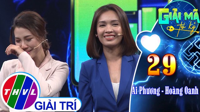 THVL | Hoàng Oanh hạnh phúc khi có được những người bạn hiểu và chấp nhận con người thật của mình | Giải mã tri kỷ - Tập 29