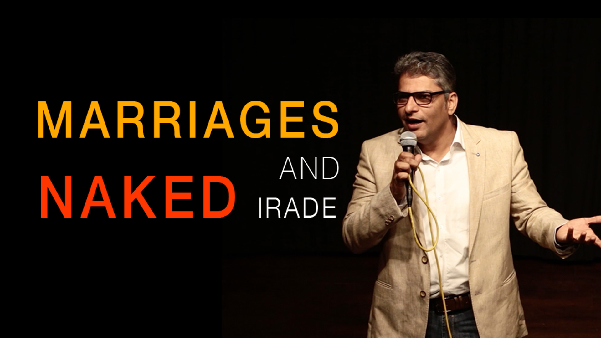 Marriages and Naked Irade