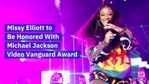 Missy Elliott Gets The Michael Jackson Video Vanguard Award