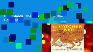 Full E-book  The Catcher in the Rye  For Free