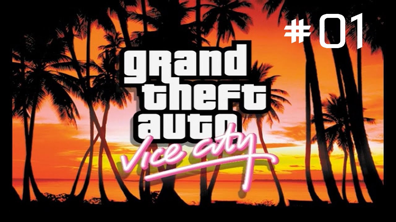 Grand Theft Auto Vice City #01 [GamePlay Only]