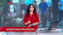 Acemi Kasap Bilançosu 7 Bin 364 Kişi