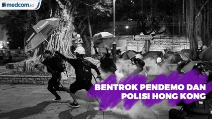 Bentrok Pendemo dan Polisi Hong Kong