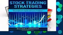 Stock Trading Strategies: A Guide for Beginners on How to Trade in the Stock Market with Options