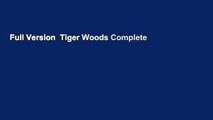 Full Version  Tiger Woods Complete