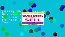 [FREE] Words that Sell, Revised and Expanded Edition: The Thesaurus to Help You Promote Your