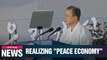 Moon pledges to establish prosperous 'peace economy'
