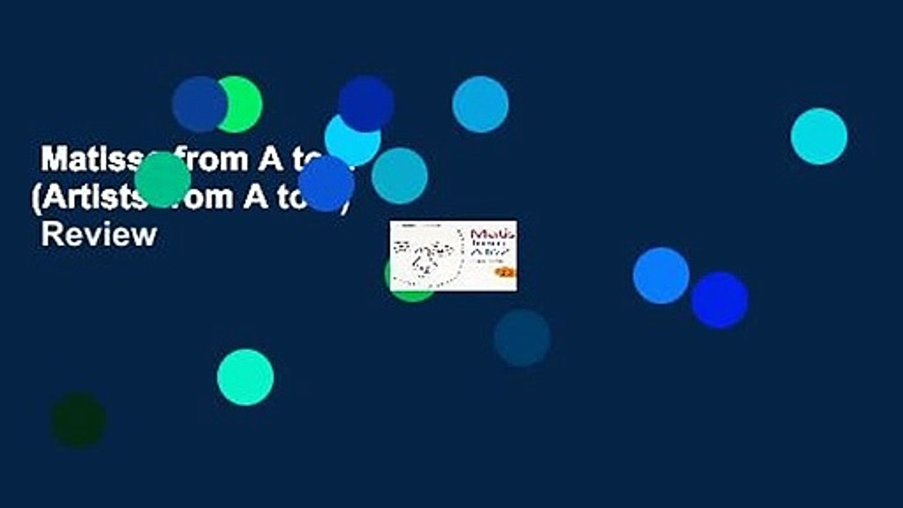 Matisse from A to Z (Artists from A to Z)  Review